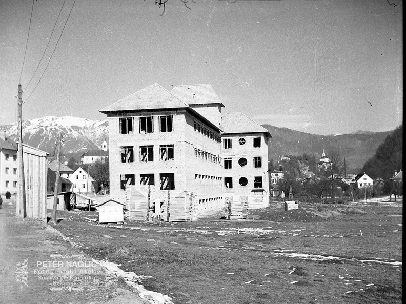 Gradnja šole v Kamniku leta 1940 - Naglic RA 55 30 3832